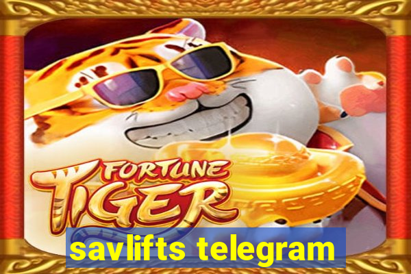 savlifts telegram